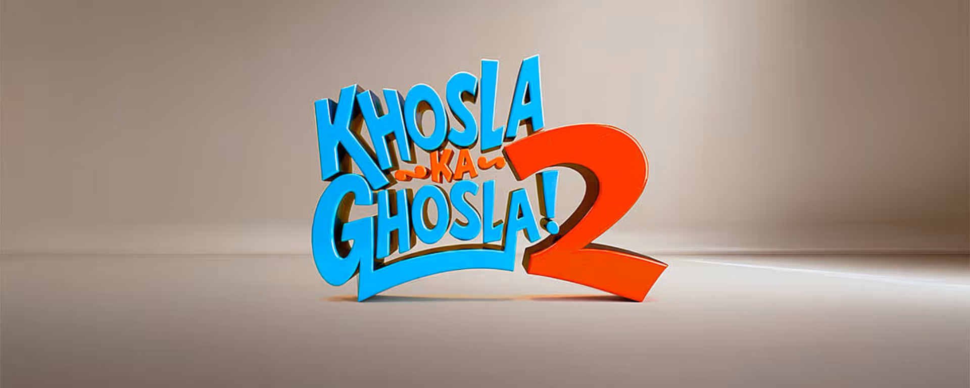 Khosla Ka Ghosla 2