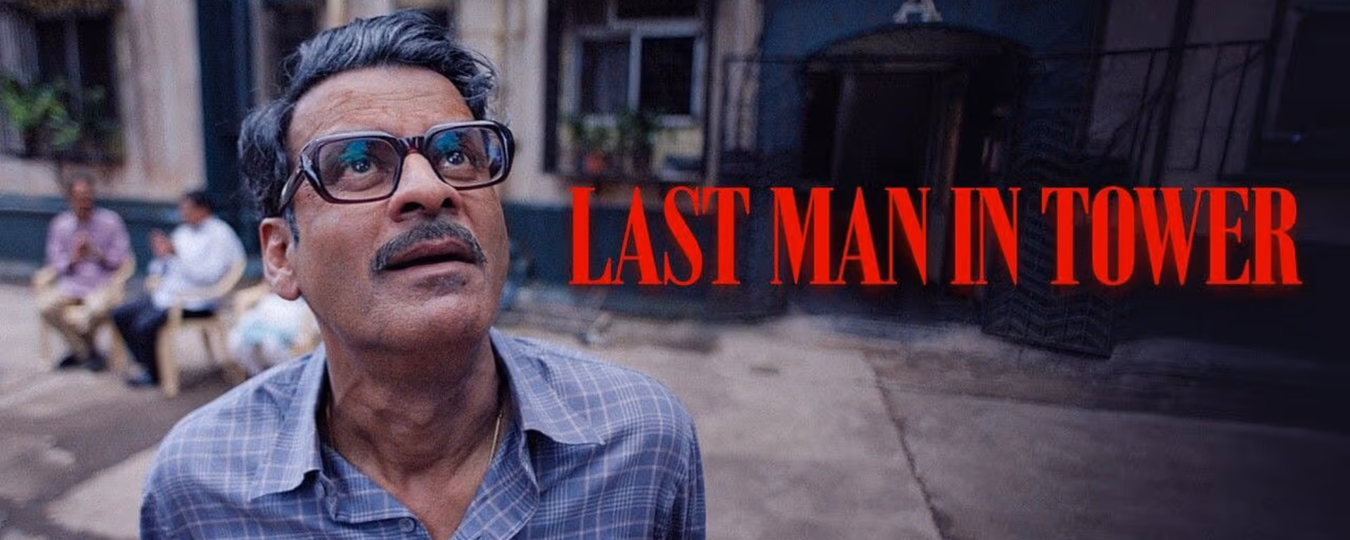 Last Man in Tower