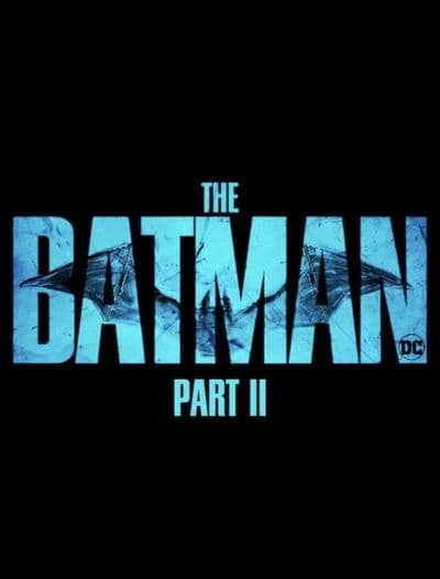 The Batman: Part II