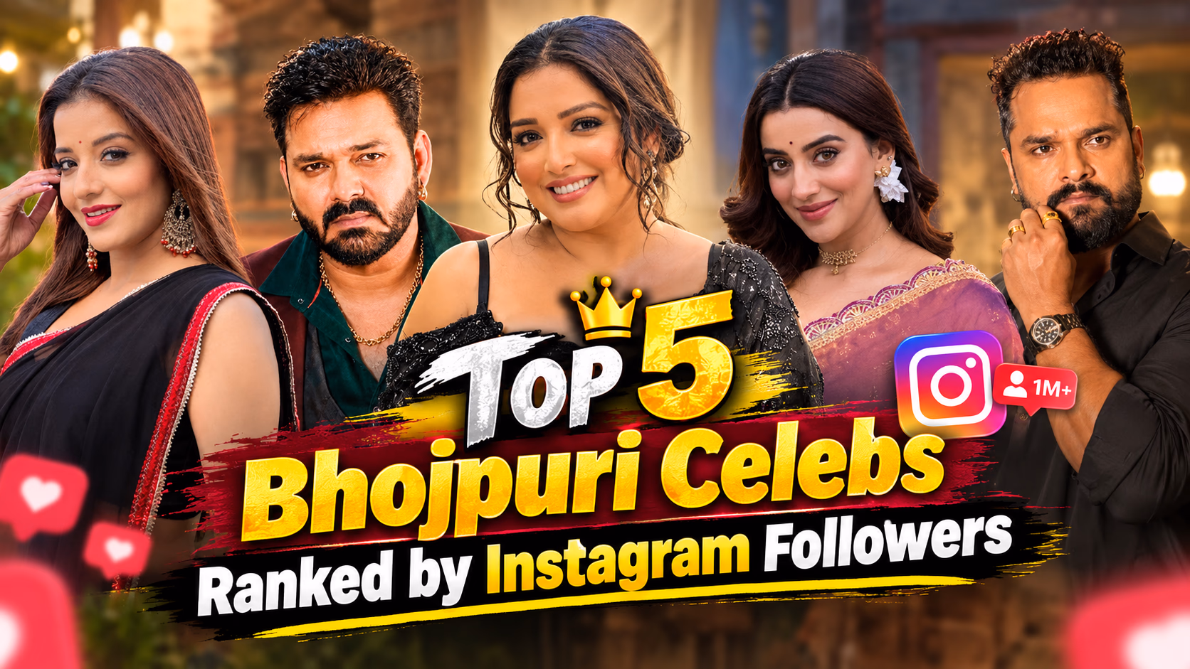 Highest Instagram Followers: Top 5 Bhojpuri Celebs in 2026