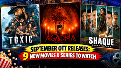 September OTT Releases: 9 New Movies & Series to Watch