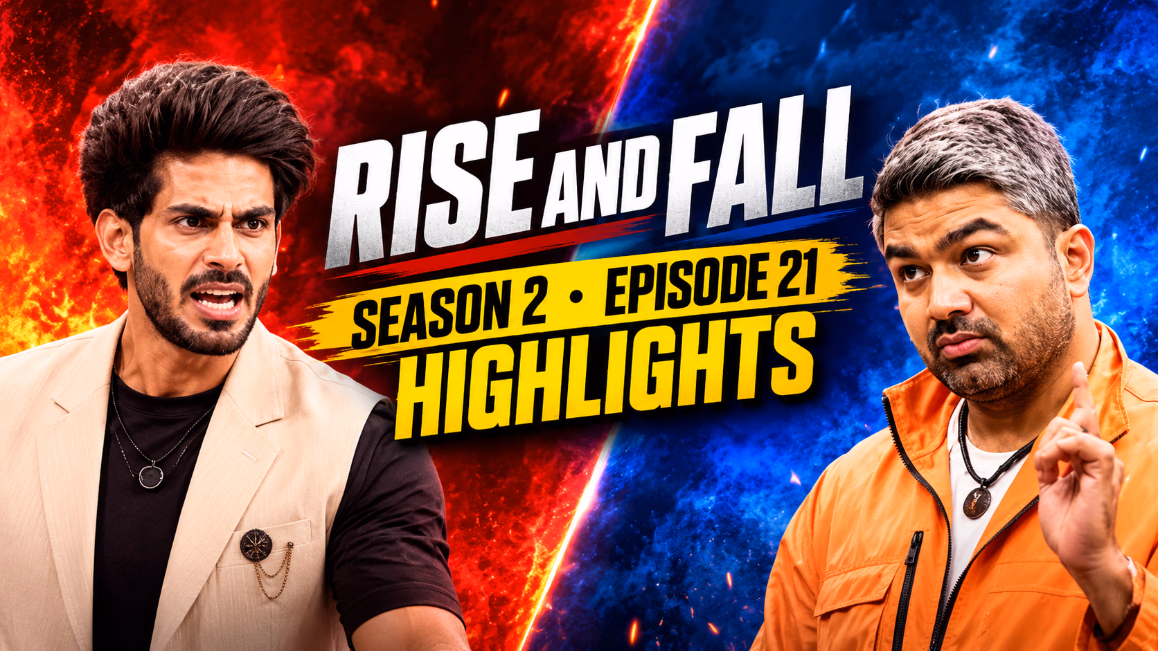 Rise And Fall S2 Episode 21 Highlights: Loyalties Under Fire